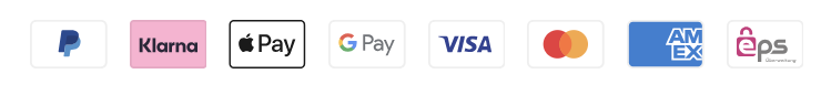 Zahlungsmethoden: PayPal, Klarna, Apple Pay, Google Pay, Visa, Mastercard, AMEX, EPS